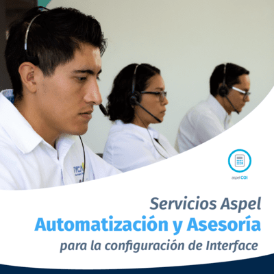AUTOMATIZACIÓN Y ASESORÍA PARA LA CONFIGURACIÓN DE INTERFACE DE SISTEMAS ASPEL COI -BANCO